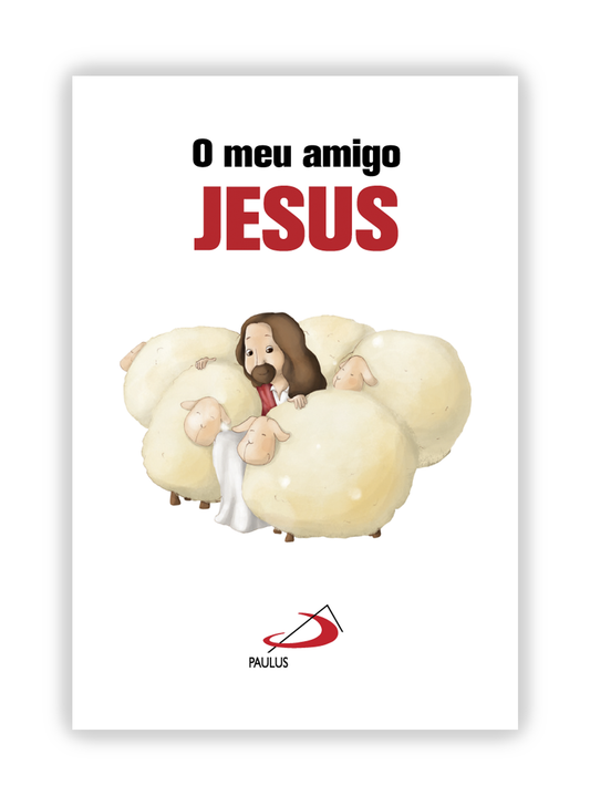 O meu amigo Jesus