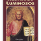 Mistérios Luminosos - Orações da Devoção Cristã