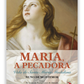 Maria, a Pecadora - Vida de Santa Maria Madalena