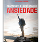 Orações pela Libertação da Ansiedade