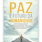 Paz e futuro da humanidade