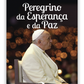 Peregrino da Esperança e da Paz - Francisco em Fátima