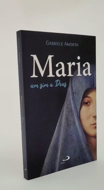 Maria, um sim a Deus