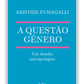 A Questão Género