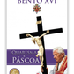 Quaresma e Páscoa - Papa Bento XVI