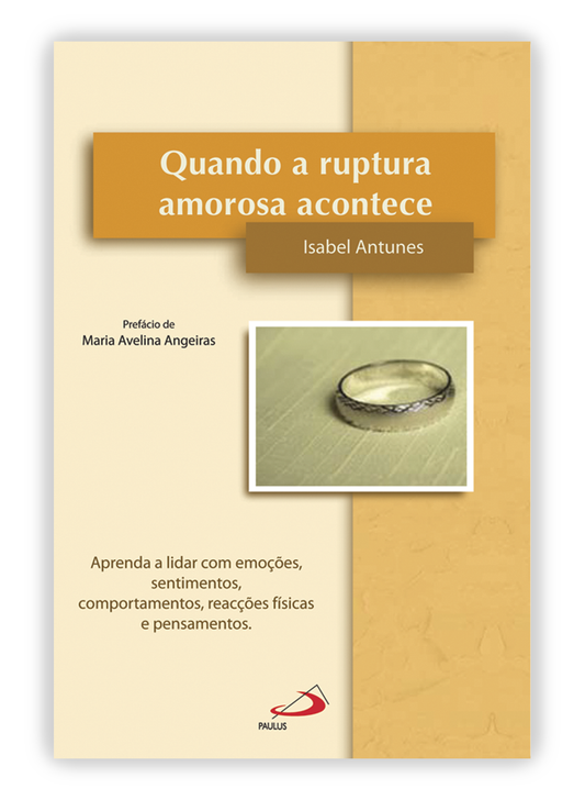Quando a ruptura amorosa acontece