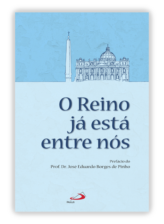O Reino já está entre nós