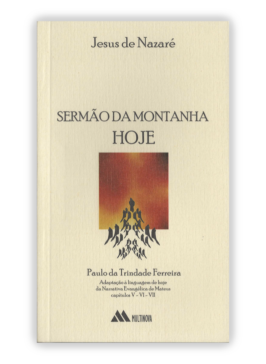 Sermão da Montanha hoje