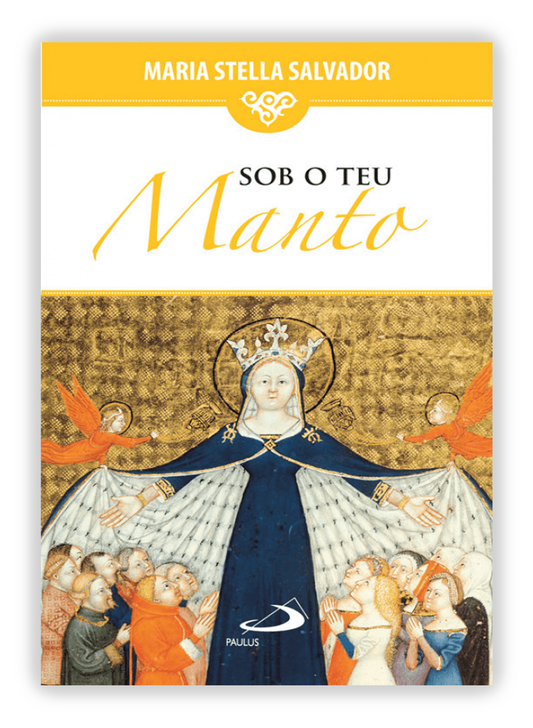 Sob o teu Manto