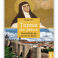 Teresa de Jesus - Atualidade da Santa de Ávila