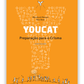 YOUCAT -  Preparação para o Crisma