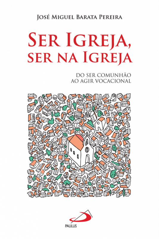 Ser Igreja, ser na Igreja