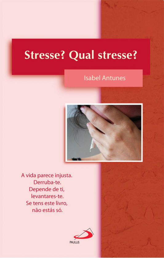 Stresse? Qual Stresse?
