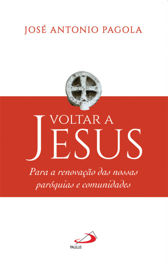 Voltar a Jesus