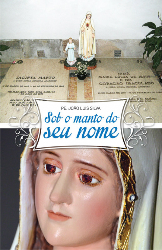 Sob o manto do seu nome