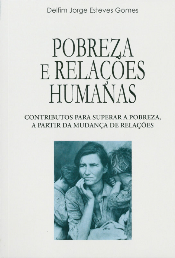 Pobreza e relações humanas