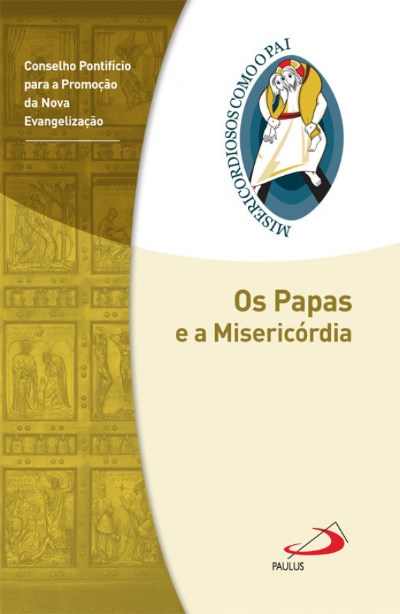 Os Papas e a Misericórdia