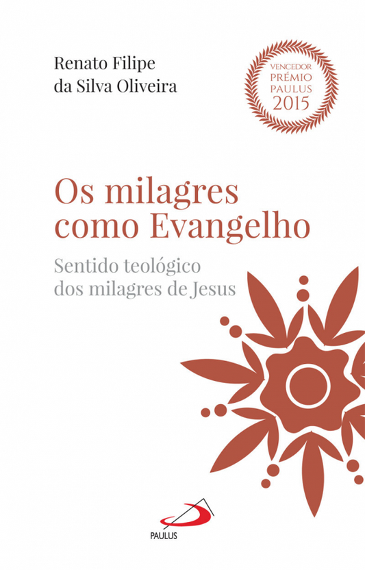 Os Milagres como Evangelho