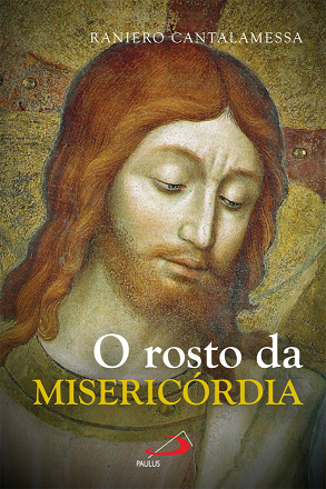 O rosto da misericórdia