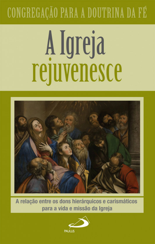 A Igreja rejuvenesce