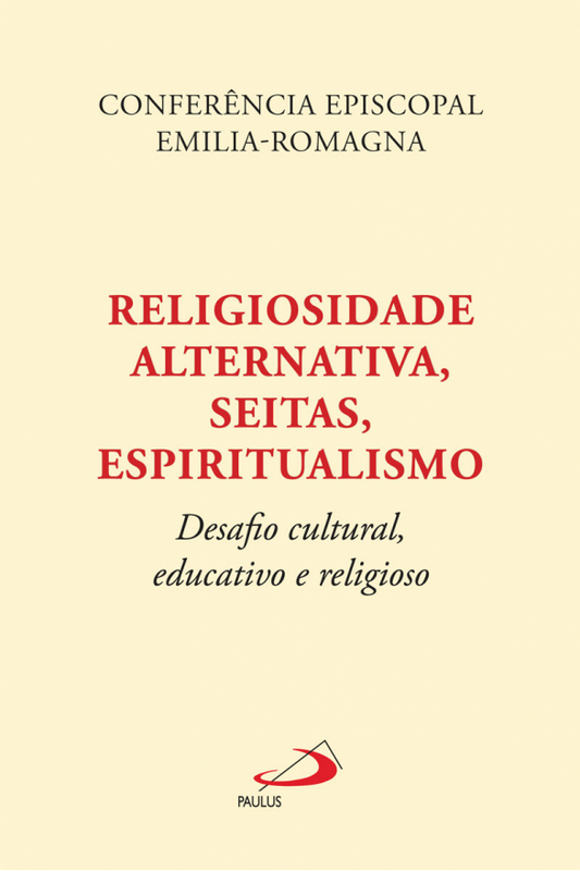 Religiosidade alternativa, seitas, espiritualismo