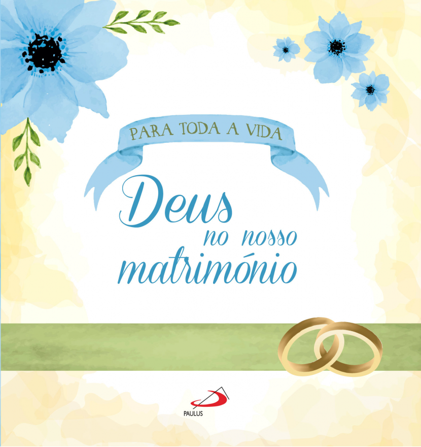 Deus no nosso matrimónio