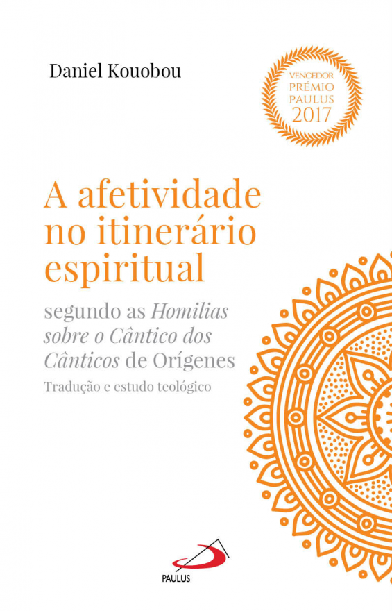 A afetividade no itinerário espiritual
