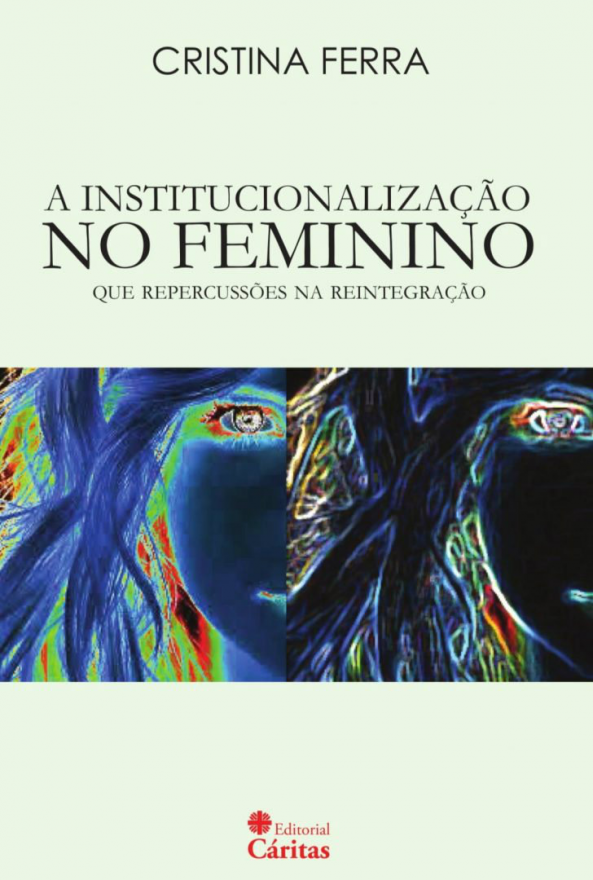 A institucionalização no feminino