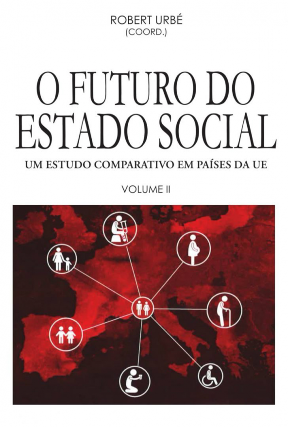 O futuro do estado social ( vol.I e II)