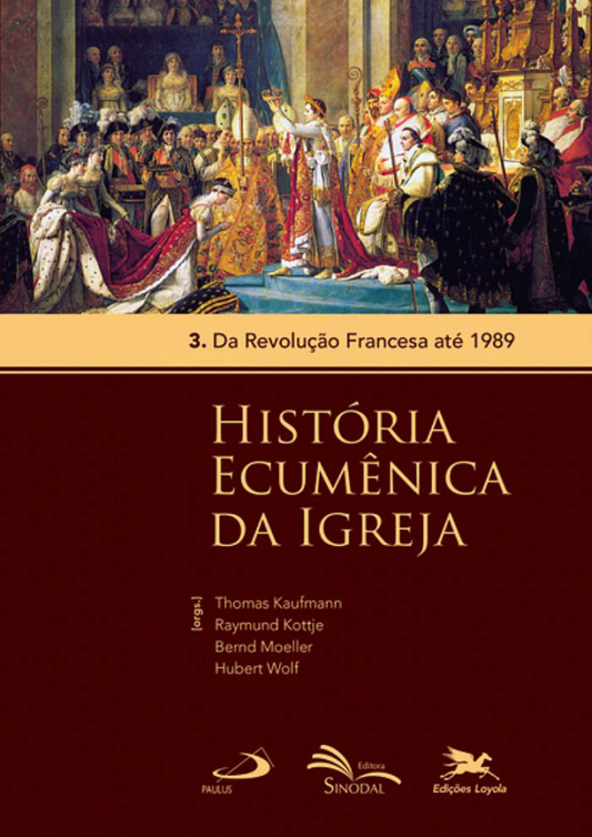 História ecuménica da igreja - vol. 3