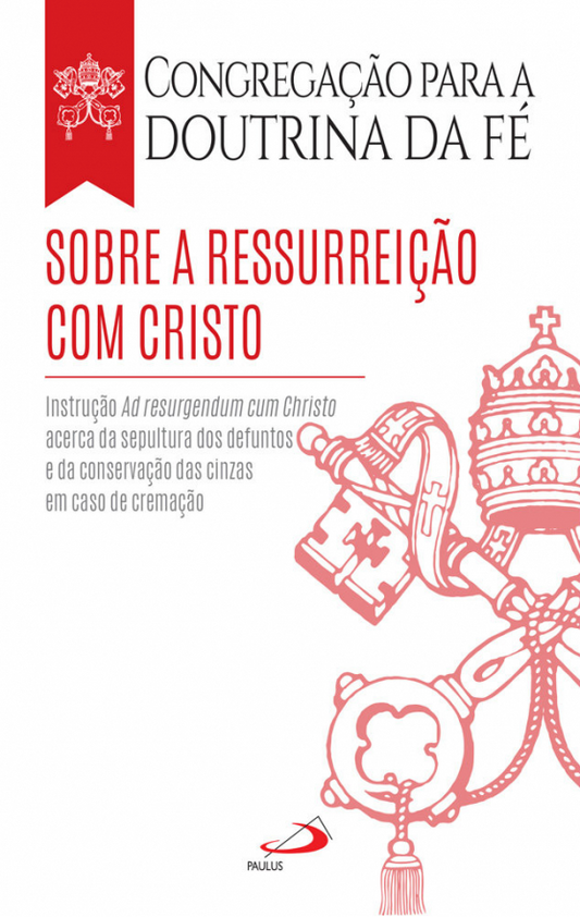 Sobre a ressurreição com Cristo