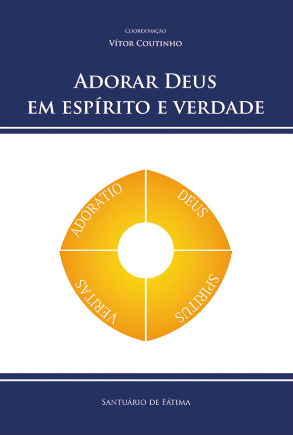 Adorar Deus em espírito e verdade