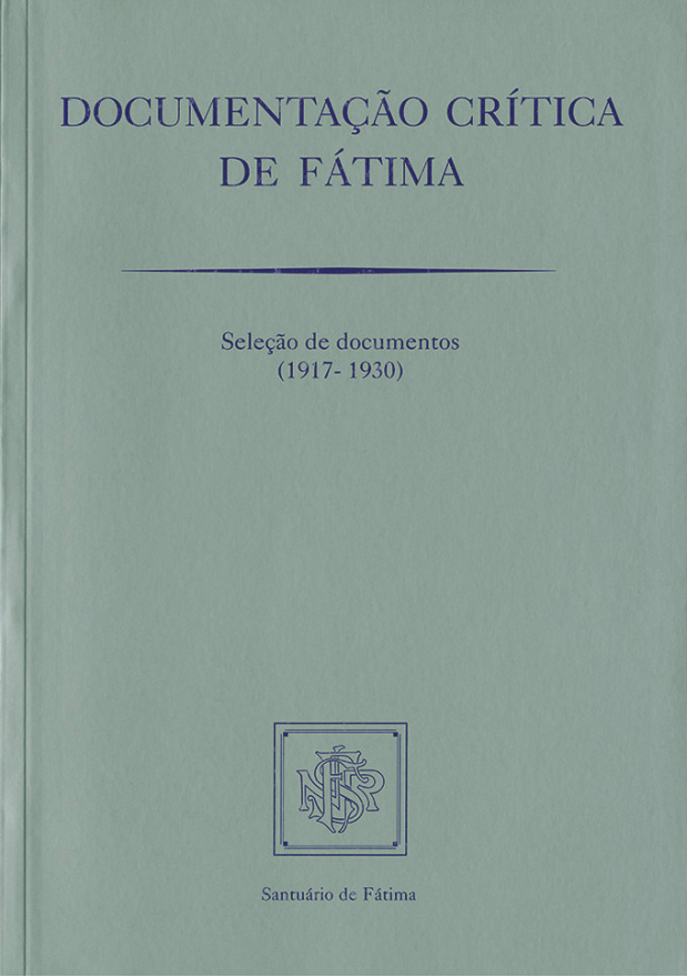 Documentação crítica de Fátima - (1917-1930)