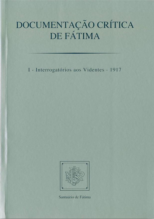 Documentação crítica de Fátima I - (1917)