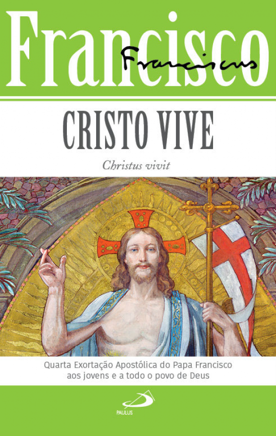 Cristo Vive - Christus vivit