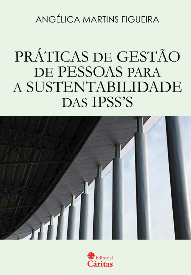 Práticas de gestão de pessoas para a sustentabilidade das IPSS'S
