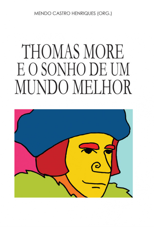 Thomas More e o sonho de um mundo melhor