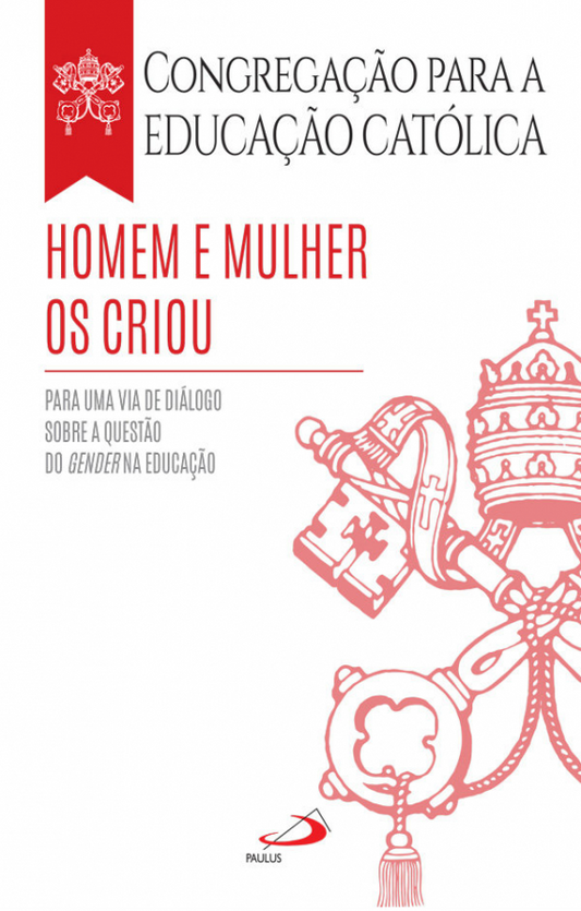 Homem e mulher os criou
