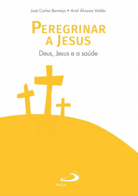Peregrinar a Jesus