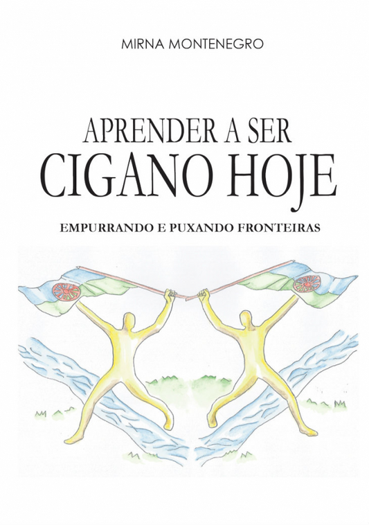 Aprender a ser cigano hoje