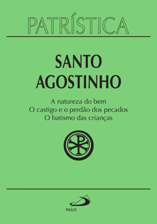 Santo Agostinho(Patrística 40)