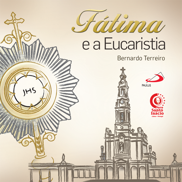 CD Fátima e a Eucaristia