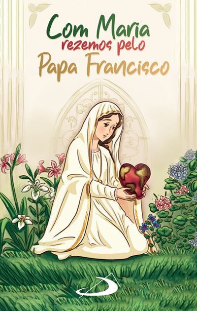 Estampa Com Maria rezemos pelo Papa Francisco ( 10 unidades)