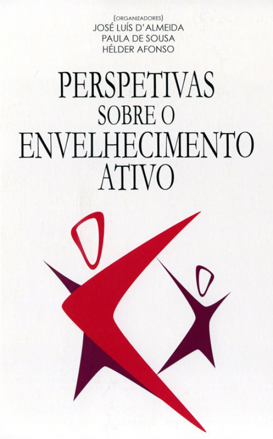 Perspetivas sobre o envelhecimento ativo