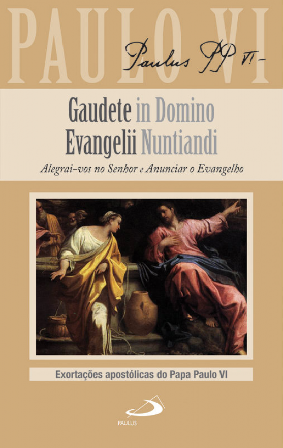 Gaudete in Domino e Evangelii Nuntiandi