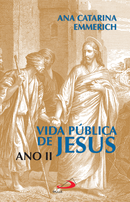 Vida Pública de Jesus - Ano II