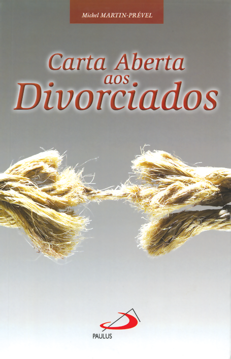 Carta Aberta aos Divorciados