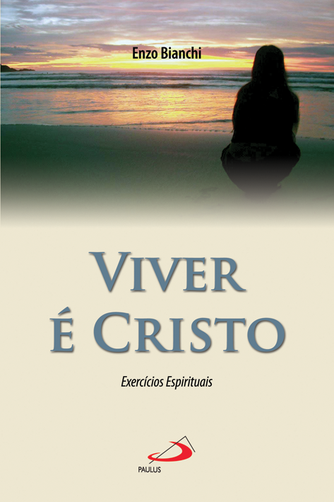 Viver é Cristo