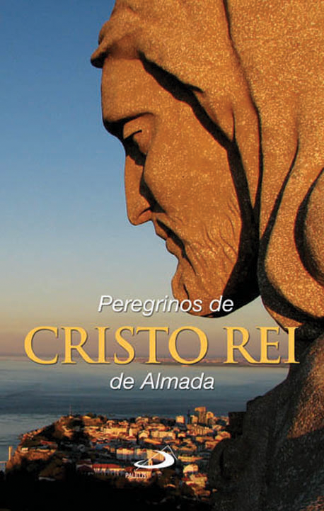 Peregrinos de Cristo Rei de Almada