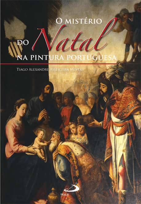 O mistério do Natal na pintura portuguesa